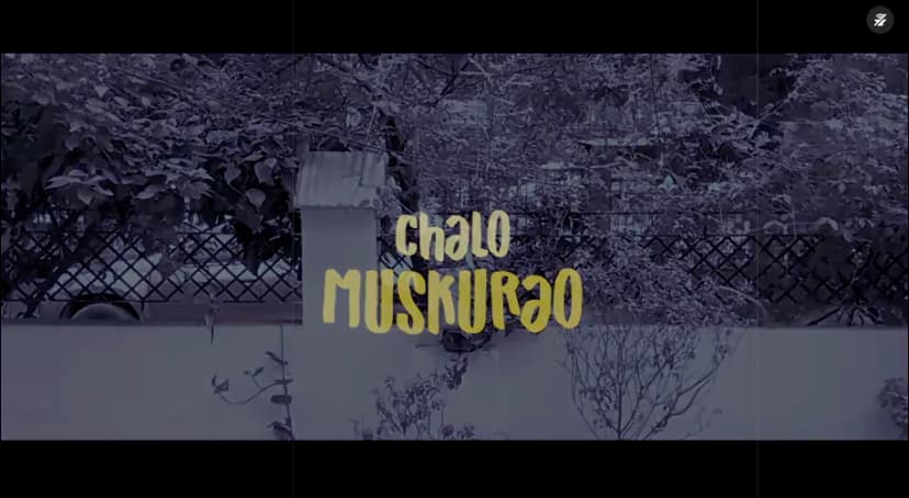 Chalo Muskurao